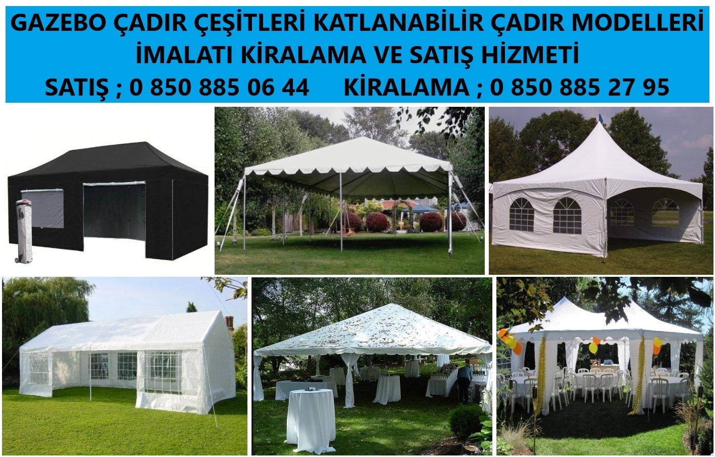 Zonguldak Gazebo çadır çeşitleri katlanabilir çadır modelleri gazebo çadır satışı
